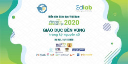 Diễn đàn giáo dục Việt Nam 2020: Giáo dục bền vững trong Kỷ nguyên số