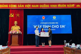 Tiếp nhận tài trợ chương trình “Máy tính cho em”