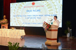Đổi mới để nâng cao chất lượng thi chọn học sinh giỏi quốc gia