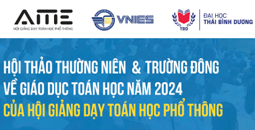 Thông báo số 1 về Hội thảo thường niên và Trường Đông về giáo dục Toán học năm 2024