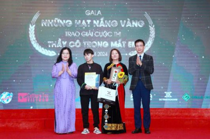 Gala “Những hạt nắng vàng” và trao giải Cuộc thi “Thầy cô trong mắt em”