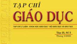 Tạp chí Giáo dục xuất bản Tập 25, Số 5 (tháng 3/2025)