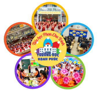 Phát triển giáo dục toàn diện, tạo dựng trường học hạnh phúc tại Trường Tiểu học Phan Chu Trinh - Quận Ba Đình, Hà Nội