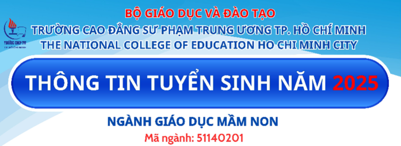 Trường Cao đẳng Sư phạm Trung ương Thành phố Hồ Chí Minh: Thông tin tuyển sinh năm 2025