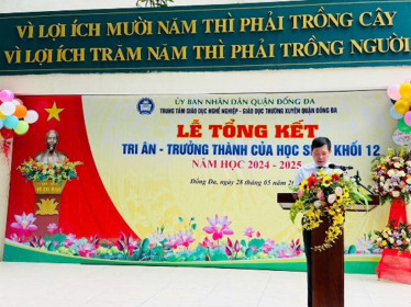 Trung tâm GDNN-GDNTX quận Đống Đa; xây dựng môi trường giáo dục thân thiện, năng động và nhân văn