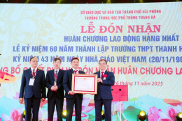 Trường THPT Thanh Hà (Hải Phòng) vinh dự đón nhận Huân chương Lao động hạng Nhất dịp 60 năm thành lập